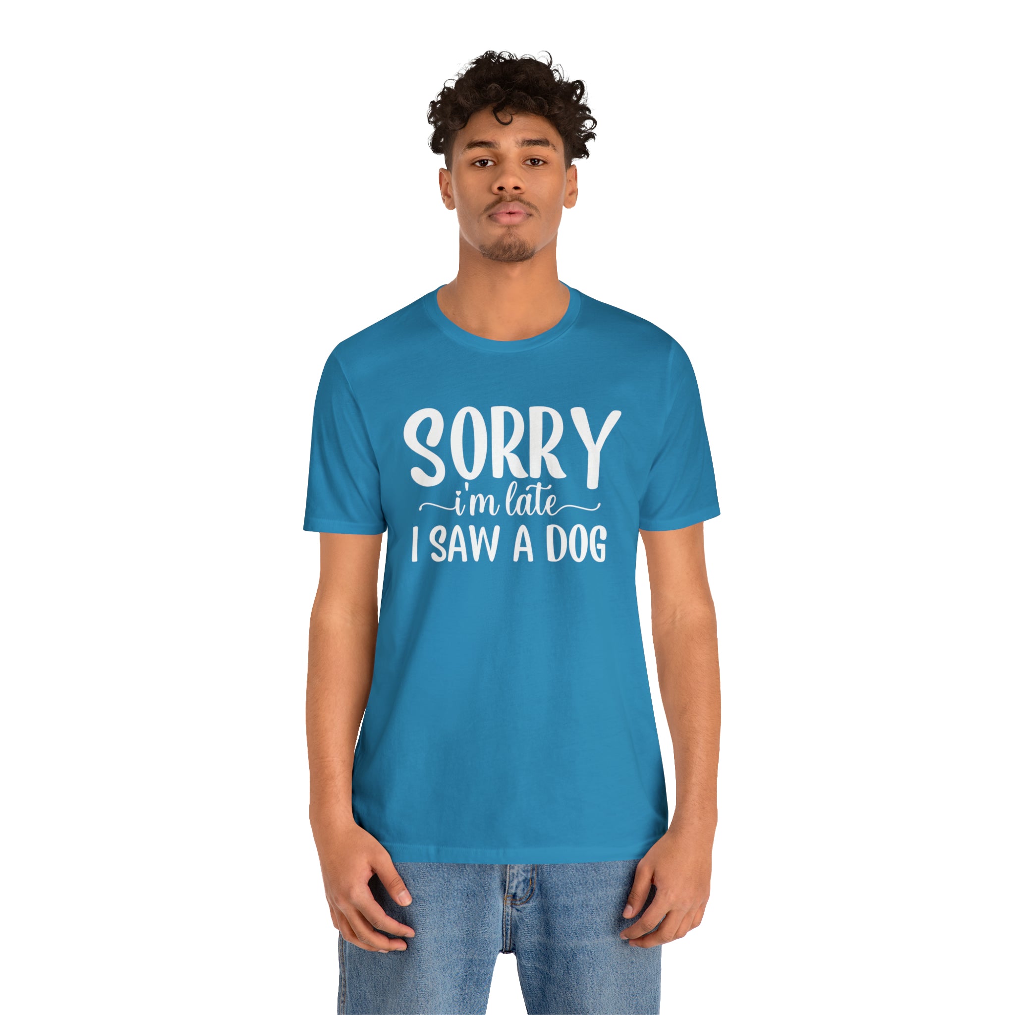 Embrace Your Love for Dogs with the Sorry I'm Late, I Saw a Dog Shirt