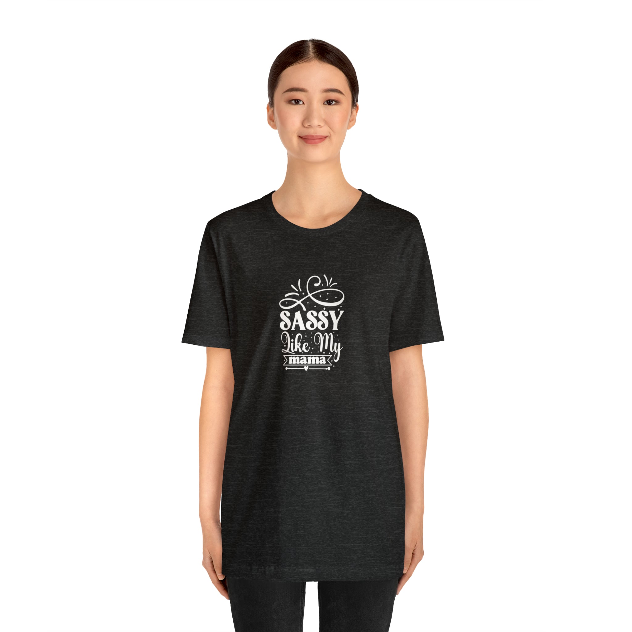 Embrace Your Sassy Side with the I'm Sassy Like My Mama Shirt