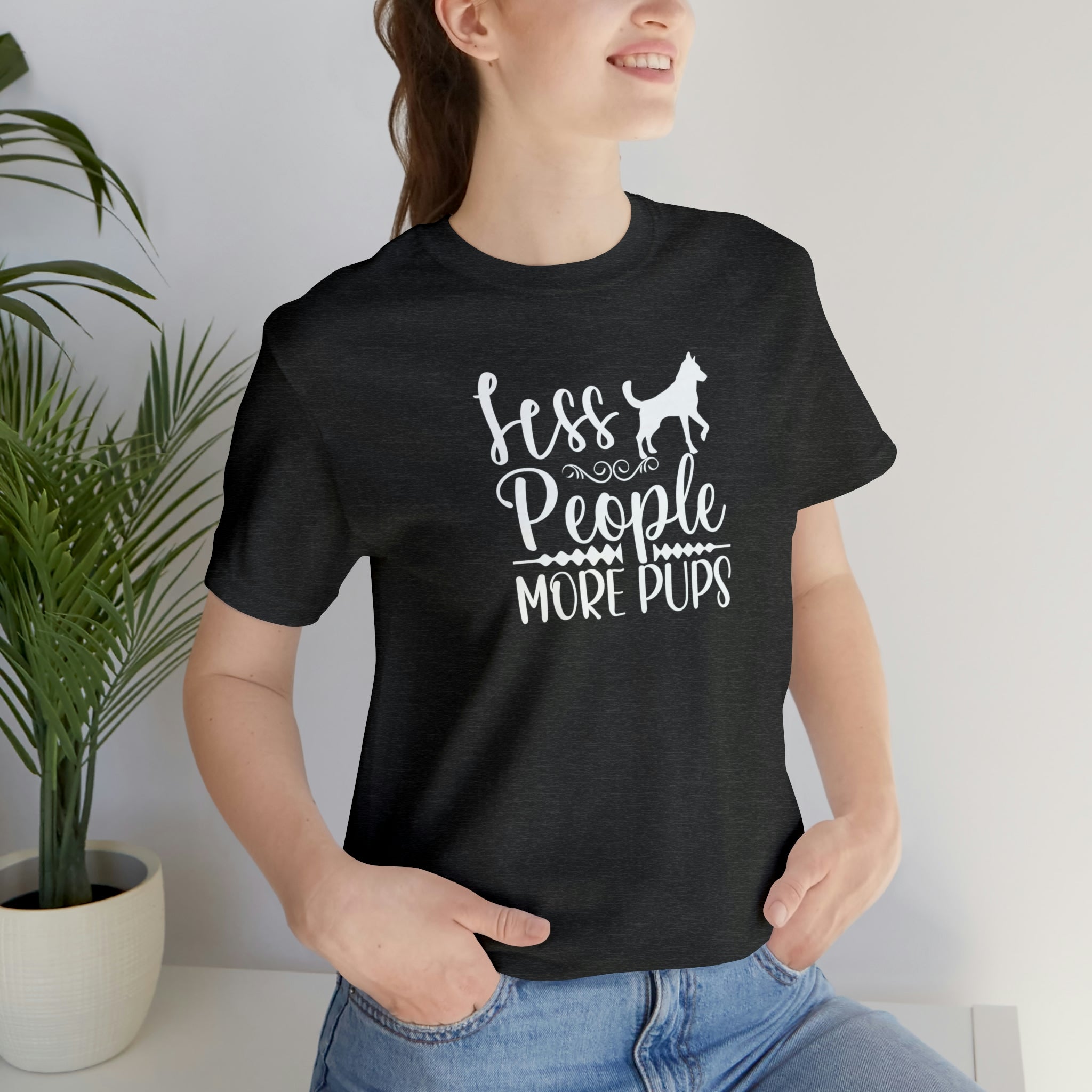 Less People More Pups Shirt - Express Your Love for Dogs